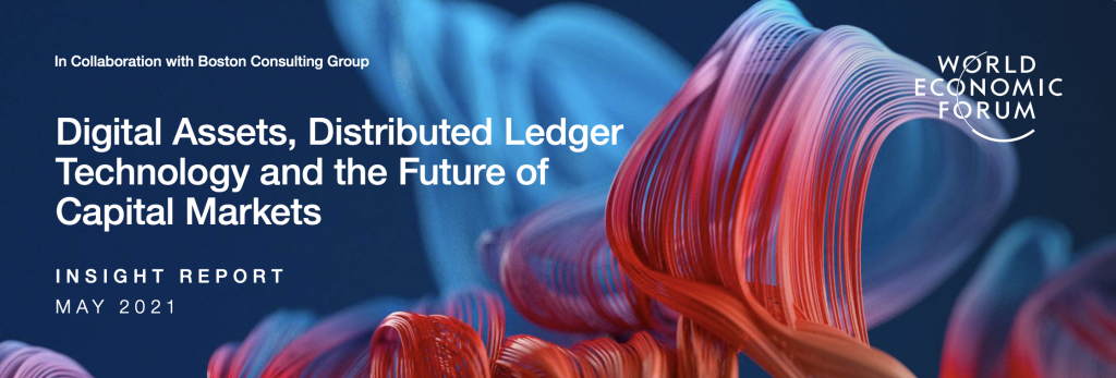 Source: http://www3.weforum.org/docs/WEF_Digital_Assets_Distributed_Ledger_Technology_2021.pdf